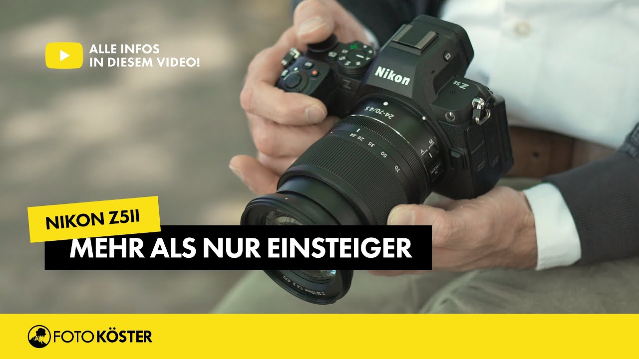 Professioneller Einstieg in die Foto- und Videografie mit der Nikon Z5II
