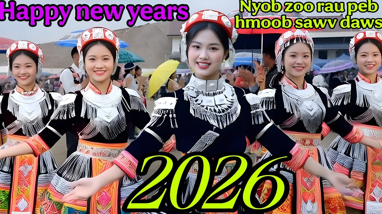 Nyob zoo rau peb hmoob sawv daws/Nkauj xyoo tshiab 2026,#nkaujtawmtshiabchannel27,Happy new year2026
