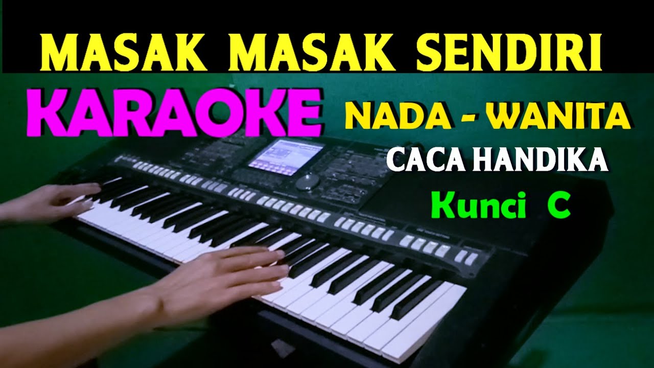 ANGKA SATU - Caca Handika | KARAOKE Nada Wanita