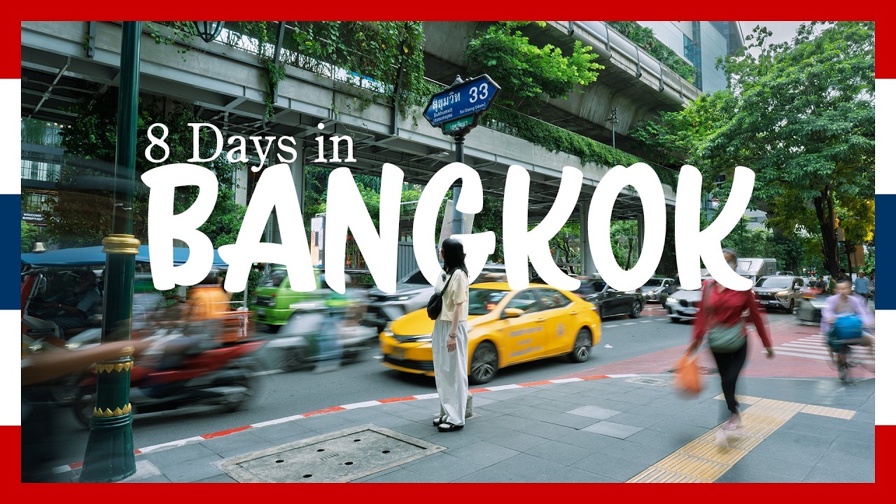 【タイ旅イッキ見】暮らすように旅したバンコク8日間。最新スポットとお気に入りの場所を詰め込んだ、2時間超完全版。