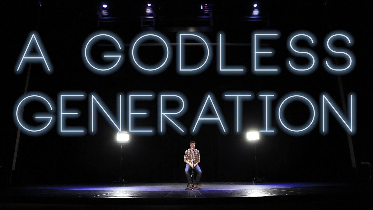 A "Godless" Generation - Jon Jorgenson | Spoken Word