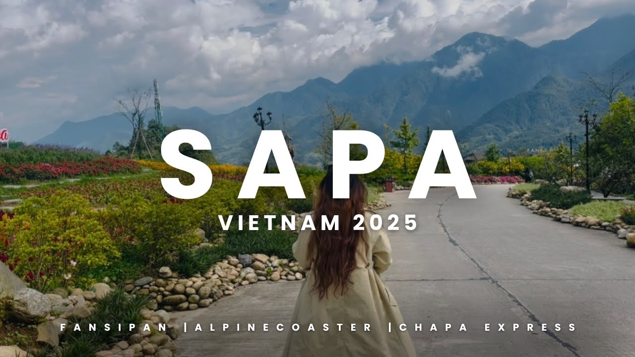 Sapa – Vietnam’s Hidden Gem 🇻🇳 | Fansipan, Alpine Coaster & Chapa Express (2025)