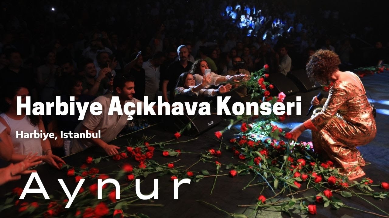 Aynur Doğan - Harbiye A&ccedil;ıkhava Konseri