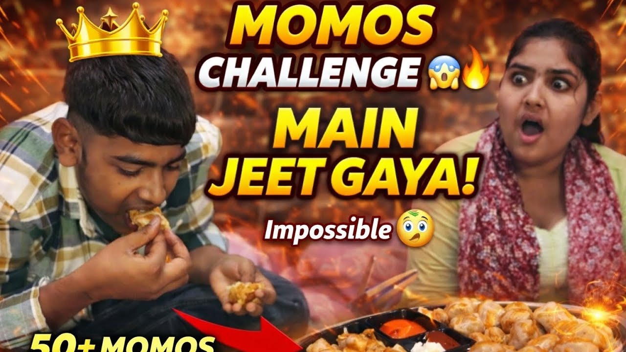 Momos eating challenge 😍!! khatarnak panishment 😨😨