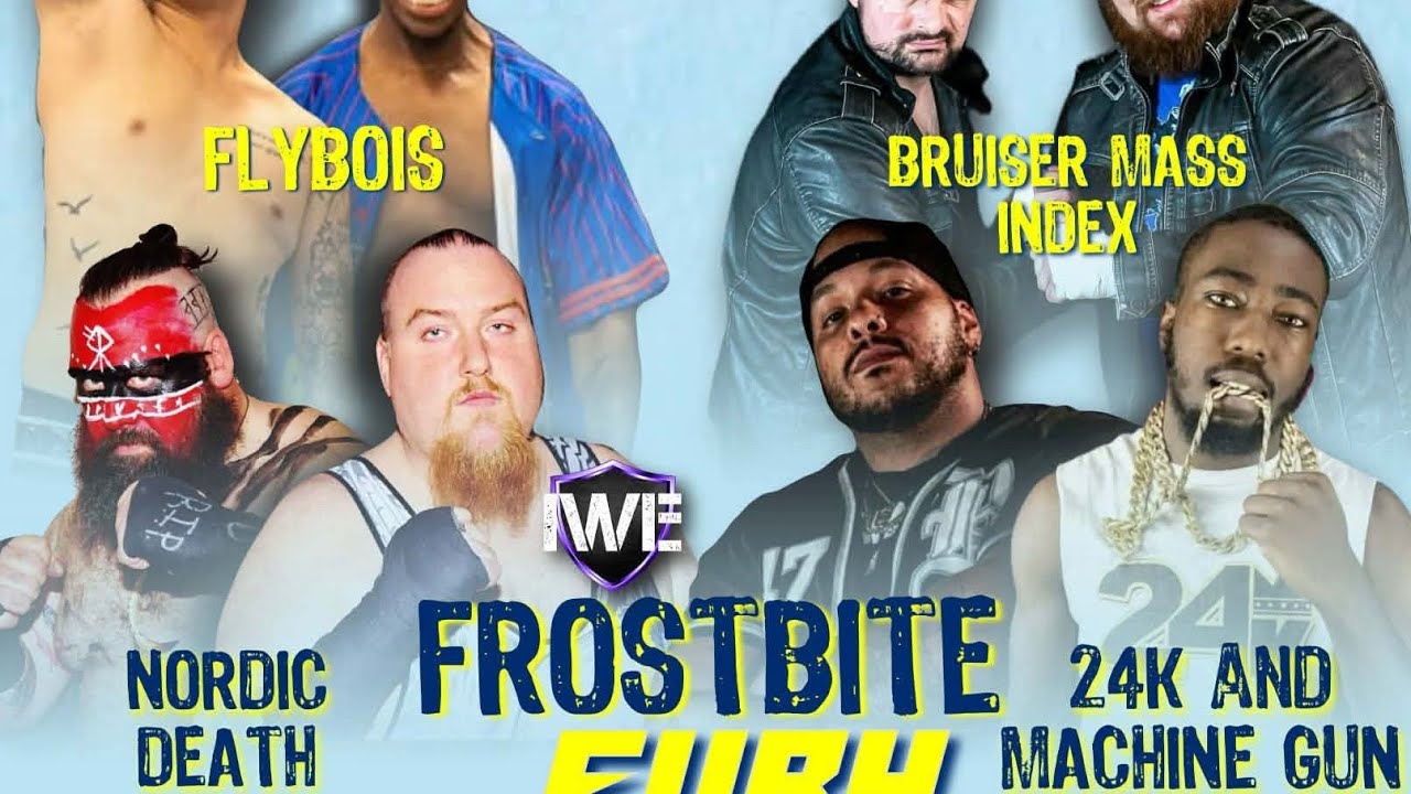 IWE Tag Title (C) Nordic Death Experience vs Flybois vs Bruiser Mass Idex vs Cesar Ashur & Big Dom