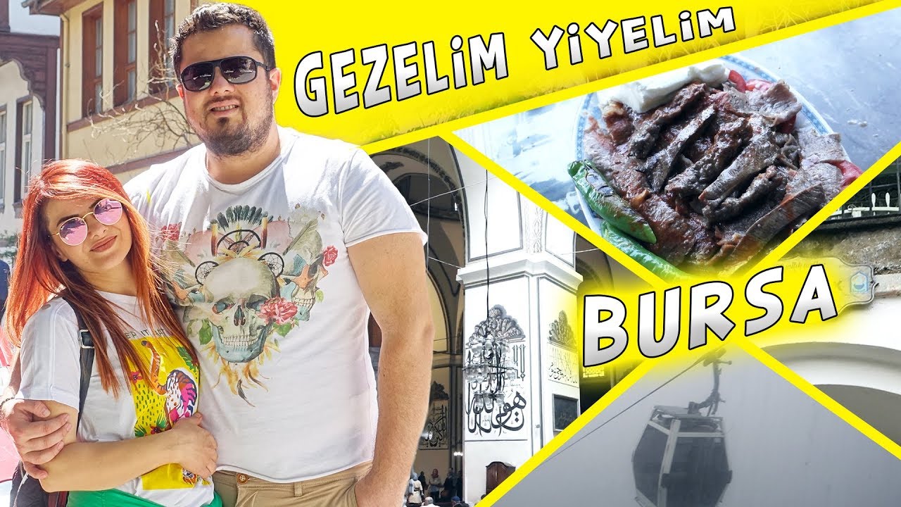 GEZELİM YİYELİM - BURSA #BÖLÜM2