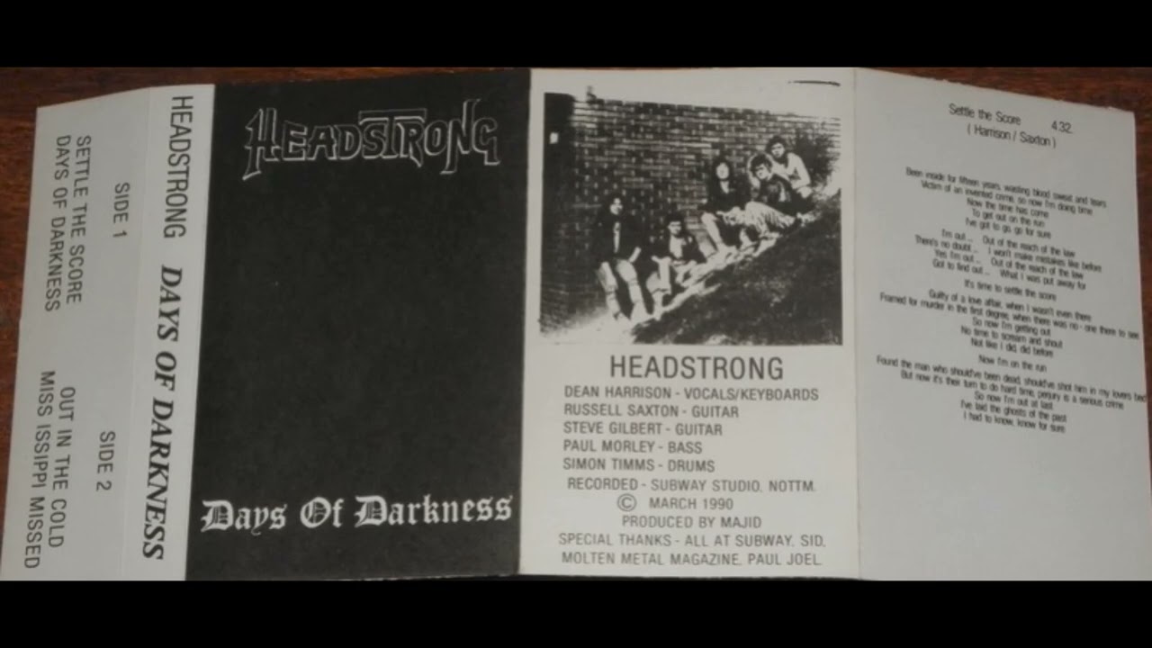 Headstrong (UK, Power metal) - Days of Darkness (Demo 1990)