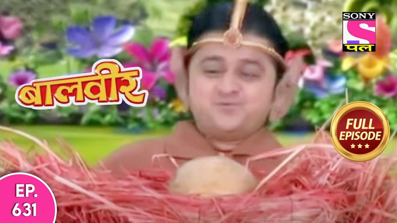Baalveer | Full Episode | Episode 631 | 19th July, 2021