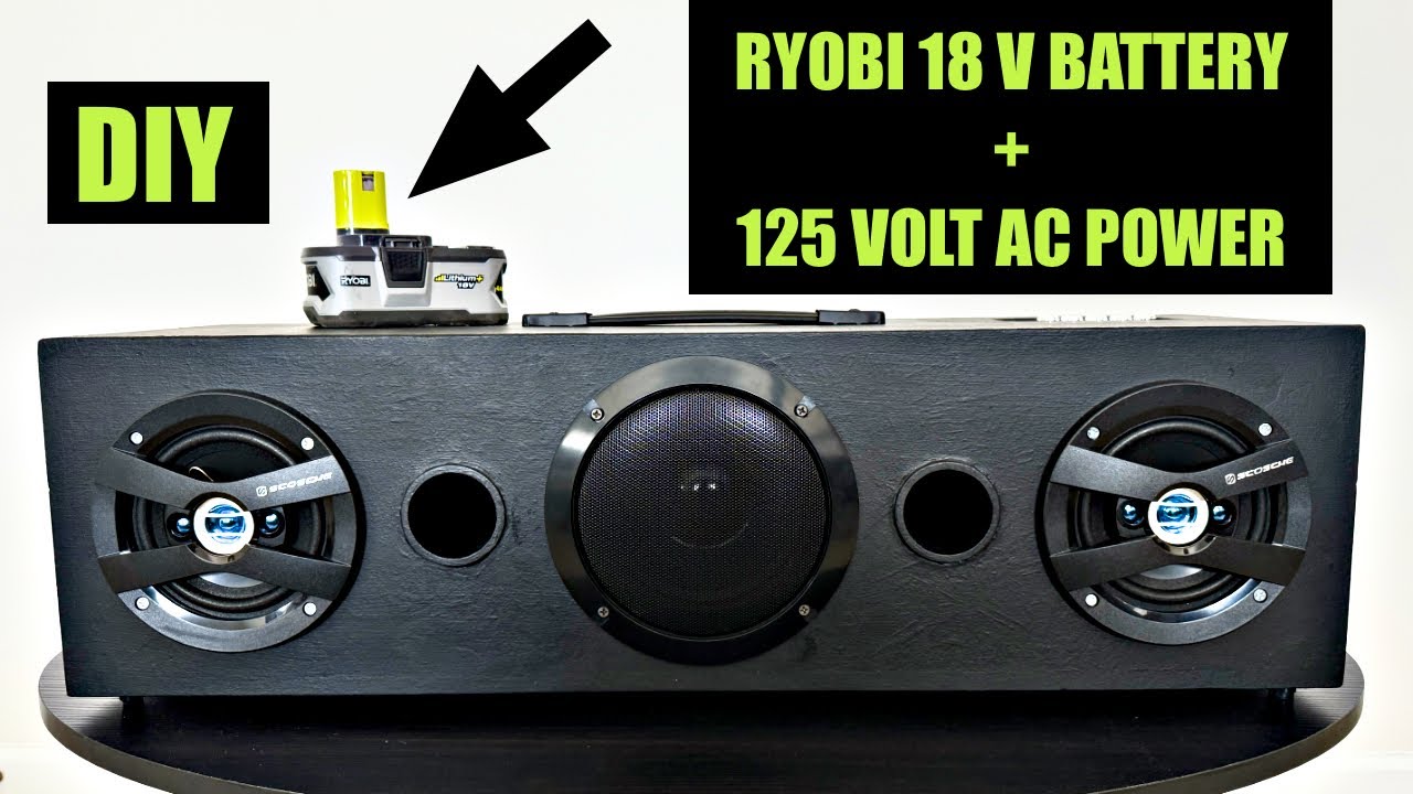 DIY Battery Powered Bluetooth Speaker - Ryobi Dual Power 200 Watt 2.1 Speaker