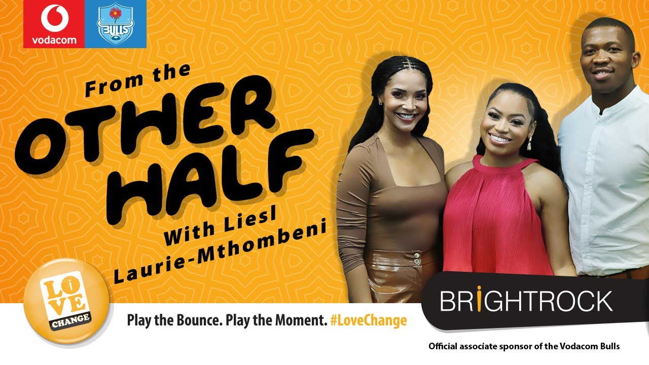 Get to know Carol Koetz and her Vodacom Bulls boyfriend, Phumzile Maqondwana | From the Other Half