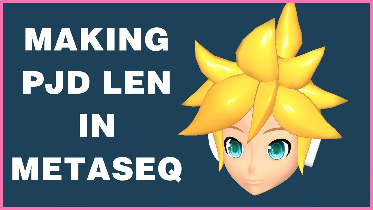 Making Project Diva Len in Metasequoia |Speed Modeling