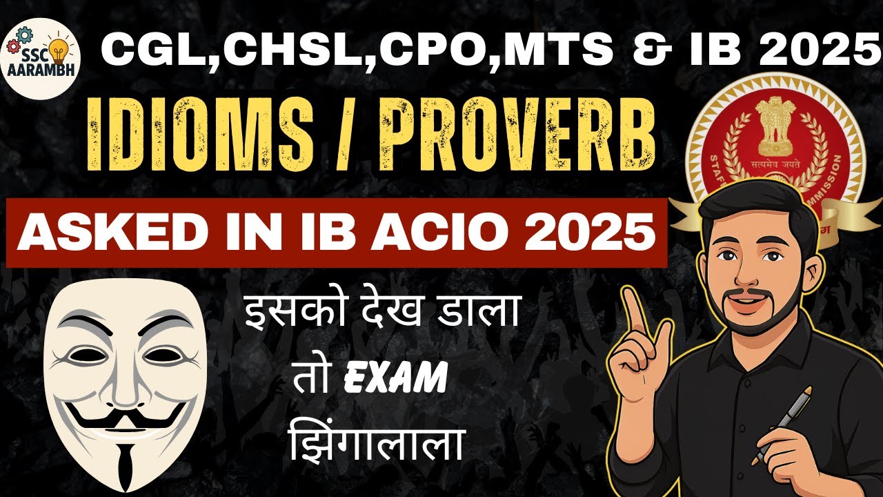 English Idioms & Proverbs for SSC CGL/CHSL IB Pattern