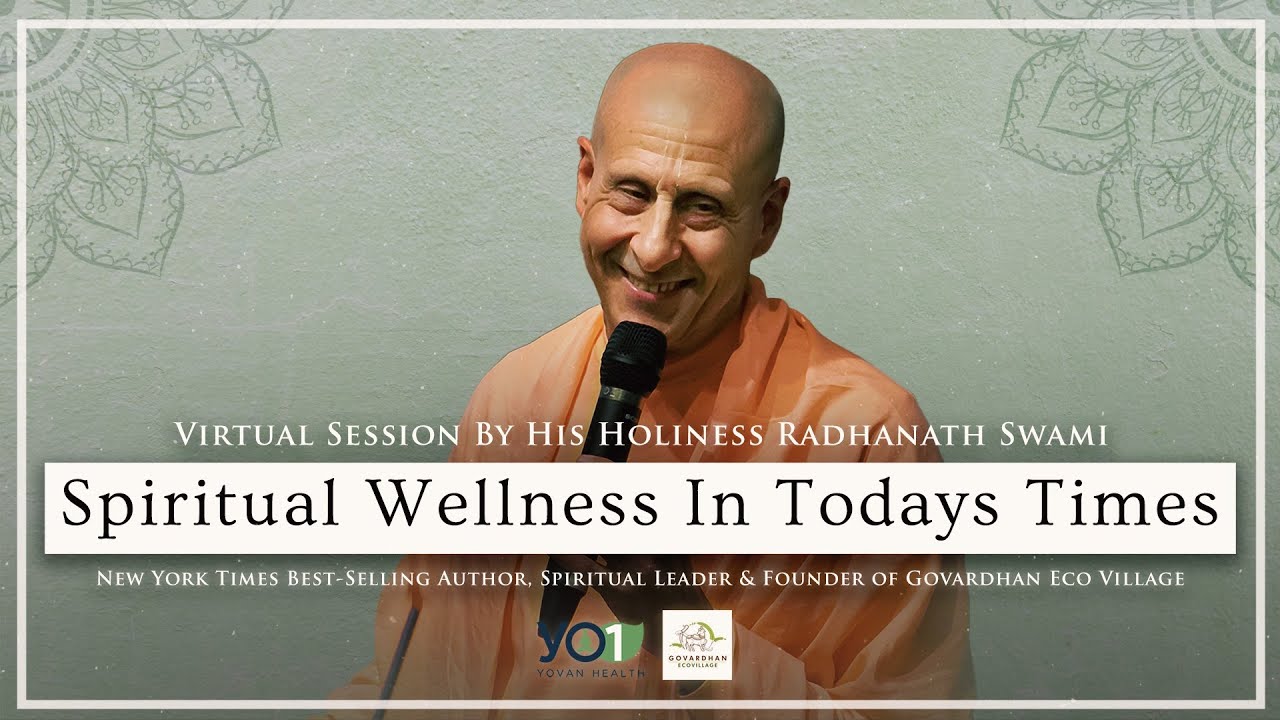 His Holiness Radhanath Swami | Yovan Health