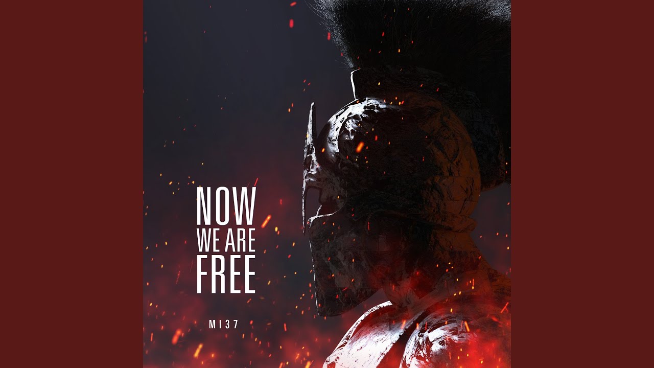 Now We Are Free
