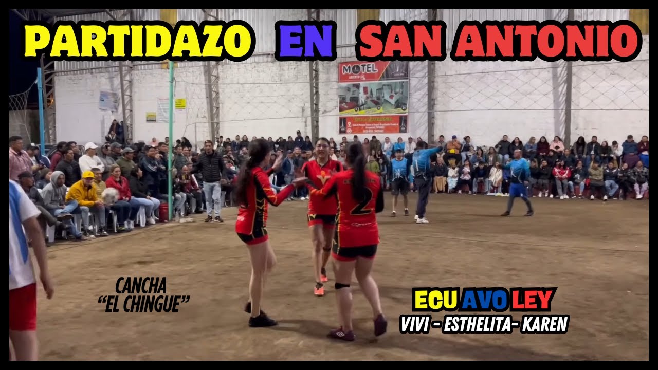 😱✨¡¡𝗥𝗘𝗠𝗢𝗡𝗧𝗔𝗗𝗔!!✨😱 ECUAVOLEY en SAN ANTONIO꙳Las Vivis vs MARTILLÓN꙳🇪🇨| ECUADOR