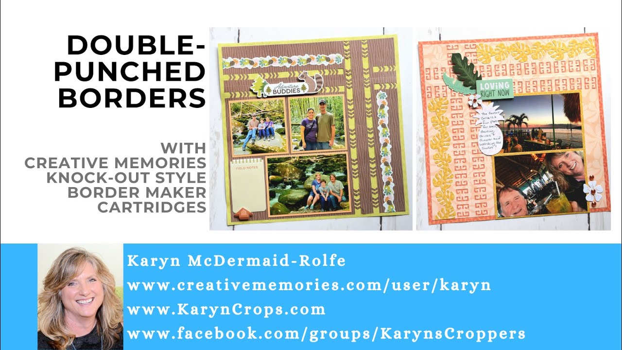 Double-Punched Borders with the Creative Memories Border Maker System