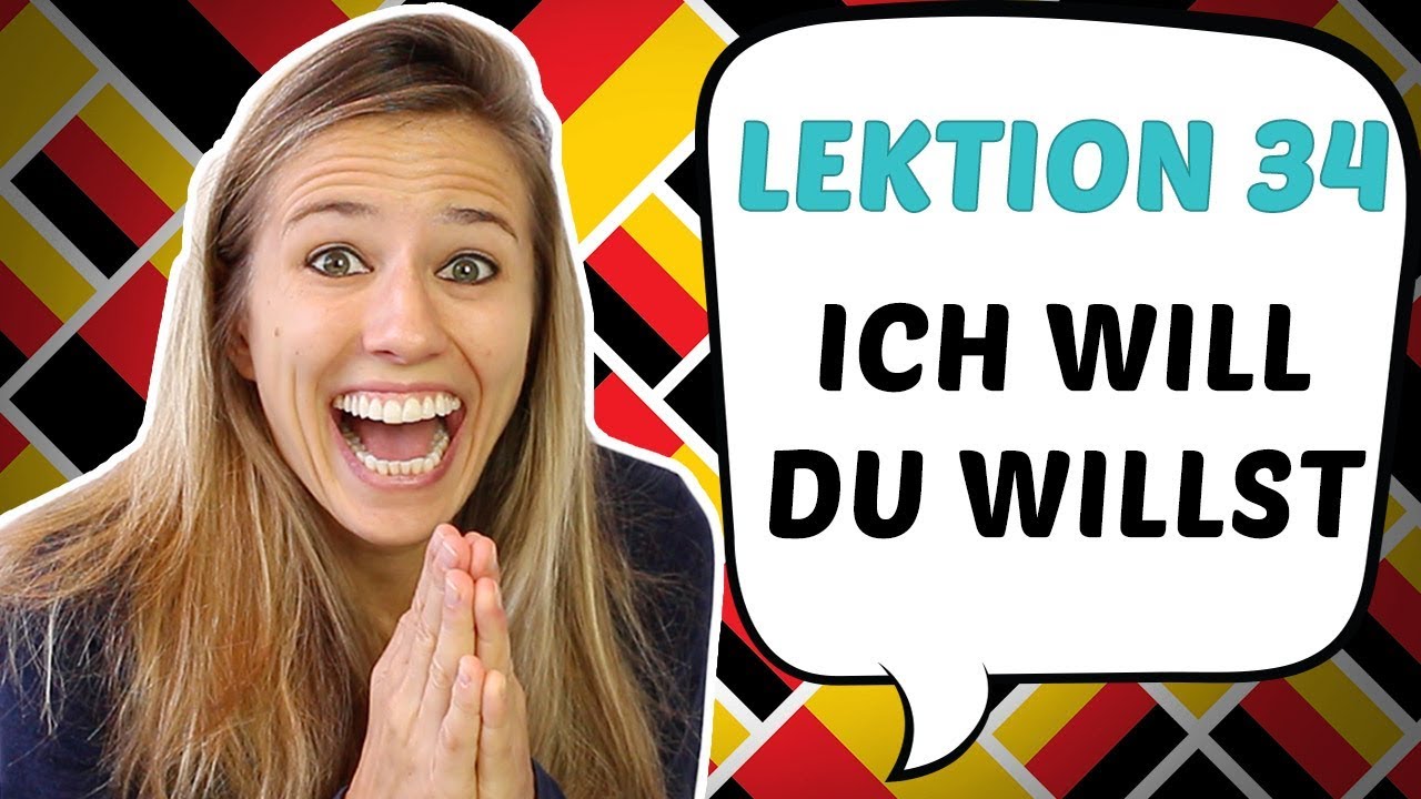 GERMAN LESSON 34: The German MODAL VERB 