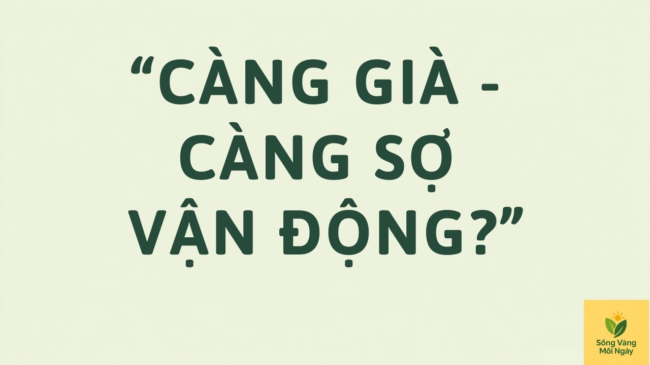 Vượt Nỗi Sợ Vận Động Tuổi Trung Niên