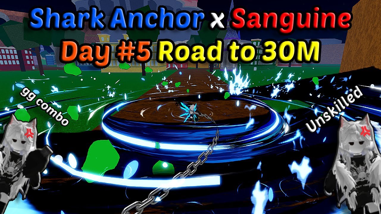 Day #5 From 2,5M Road to 30M With Shark Anchor Combo Portal Sanguine ART Blox Fruits Bounty Hunting