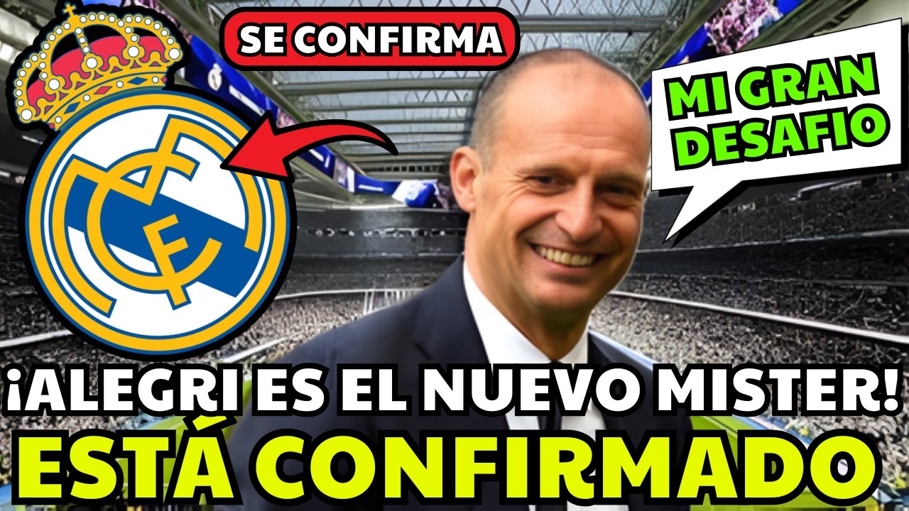 ✅ES OFICIAL / EL REAL MADRID ANUNCIA ALEGRI COMO NUEVO ENTRENADOR / NOTICIAS DEL REAL MADRID HOY