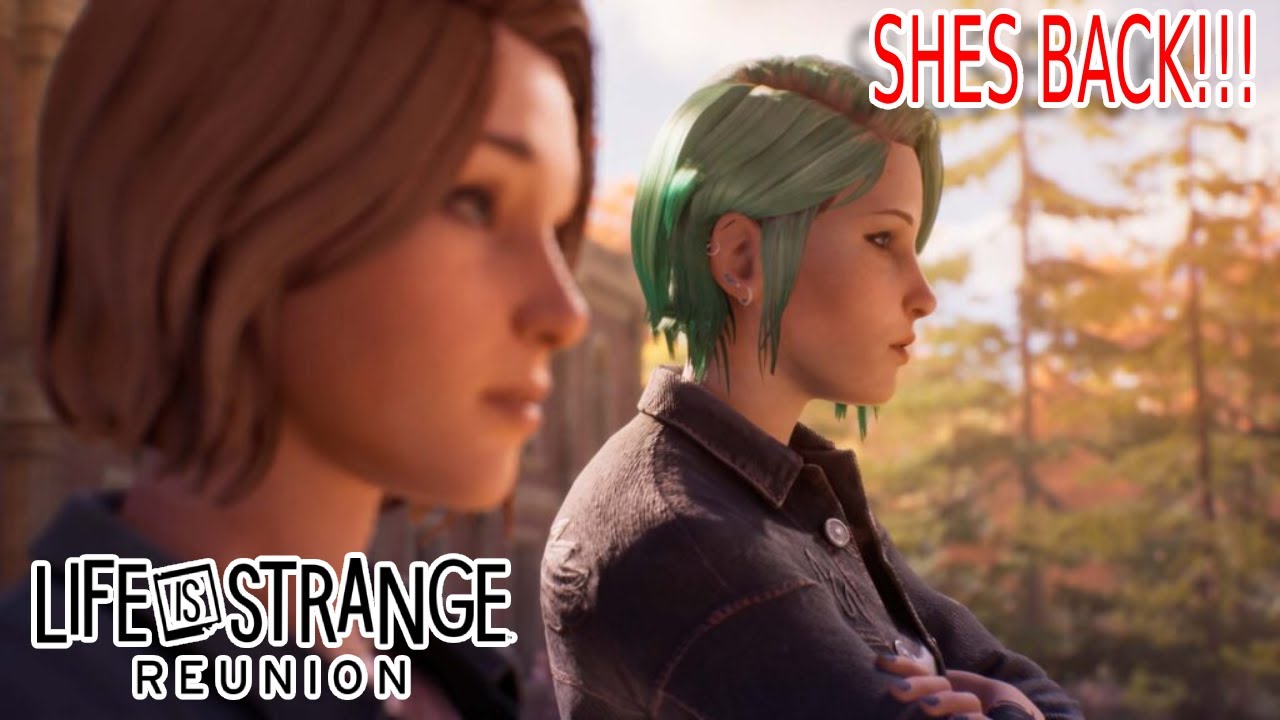 CHLOE IS BACK!!! Life Is Strange Reunion Traile