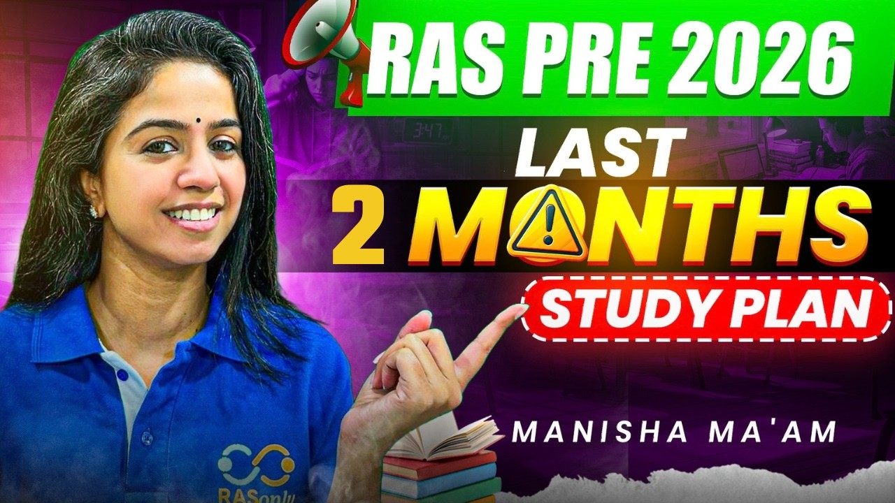Last 2 Months Strategy to Crack RAS Pre 2026 | RASonly