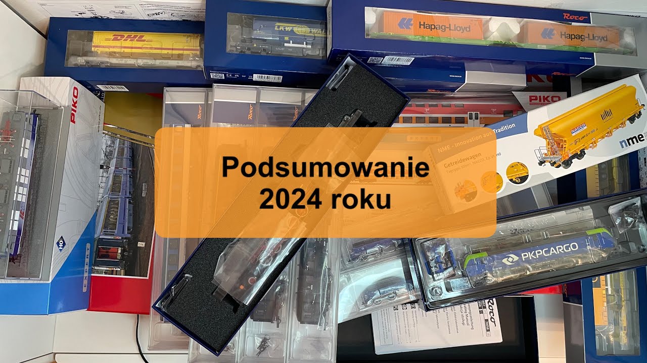 Podsumowanie 2024 - premiery kt&oacute;re dołączyły do mojej kolekcji #Piko #Roco #MyYearOnYouTube