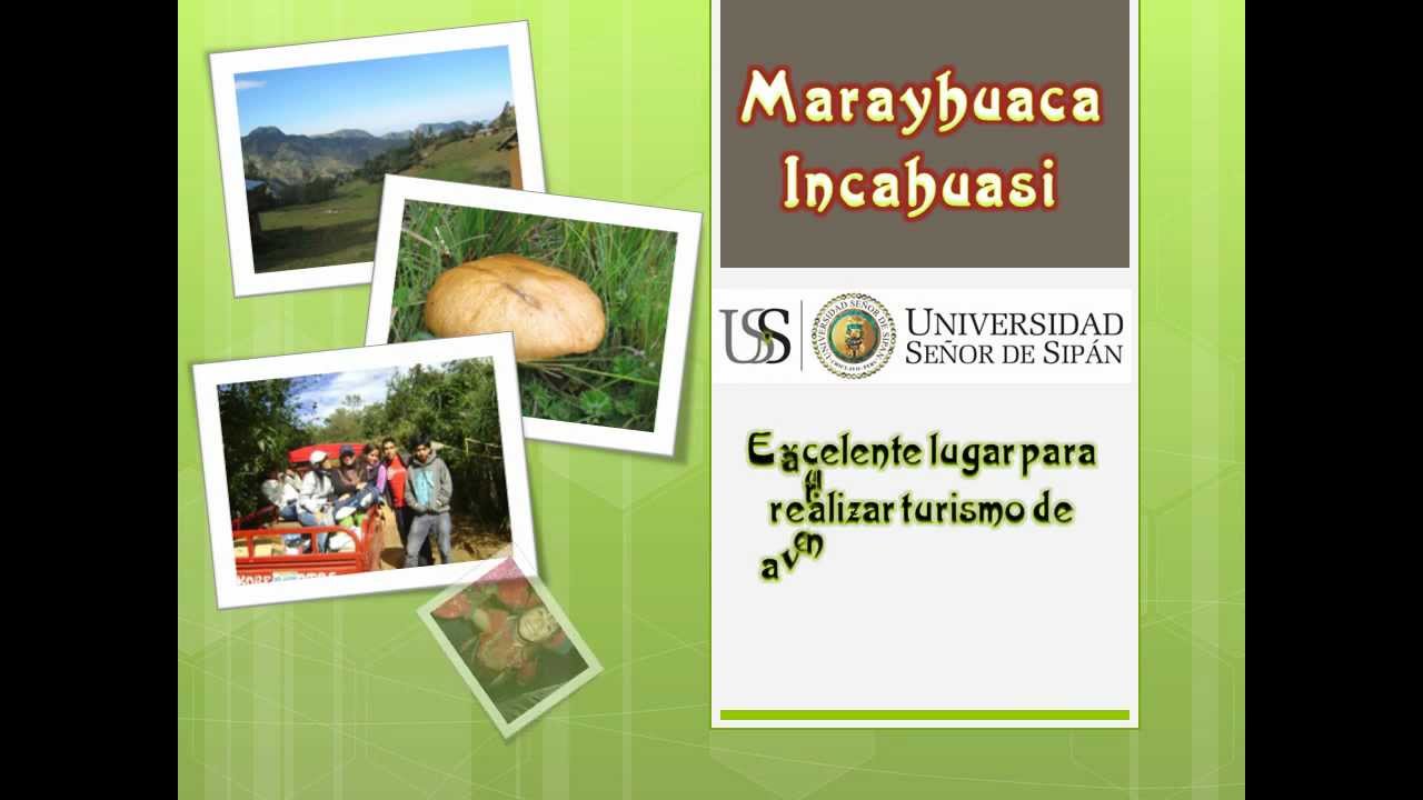 Marayhuaca - Incahuasi