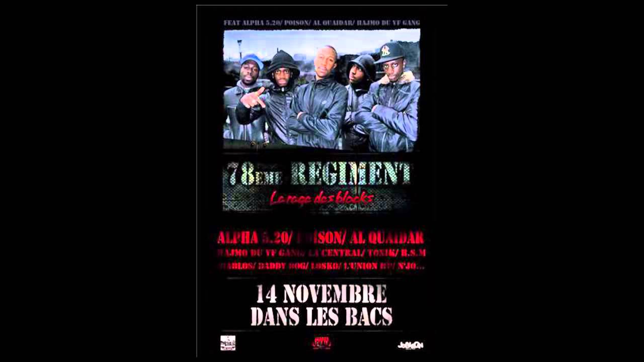 78eme Regiment - (Intro) La rage des blocks (2009)
