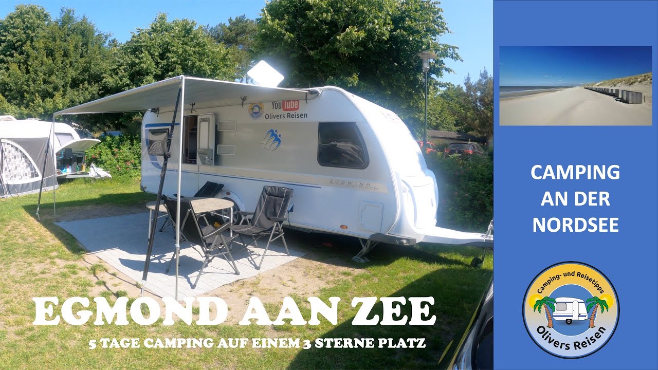 Camping bei Egmond aan Zee - Unser letztes Mal Niederlande