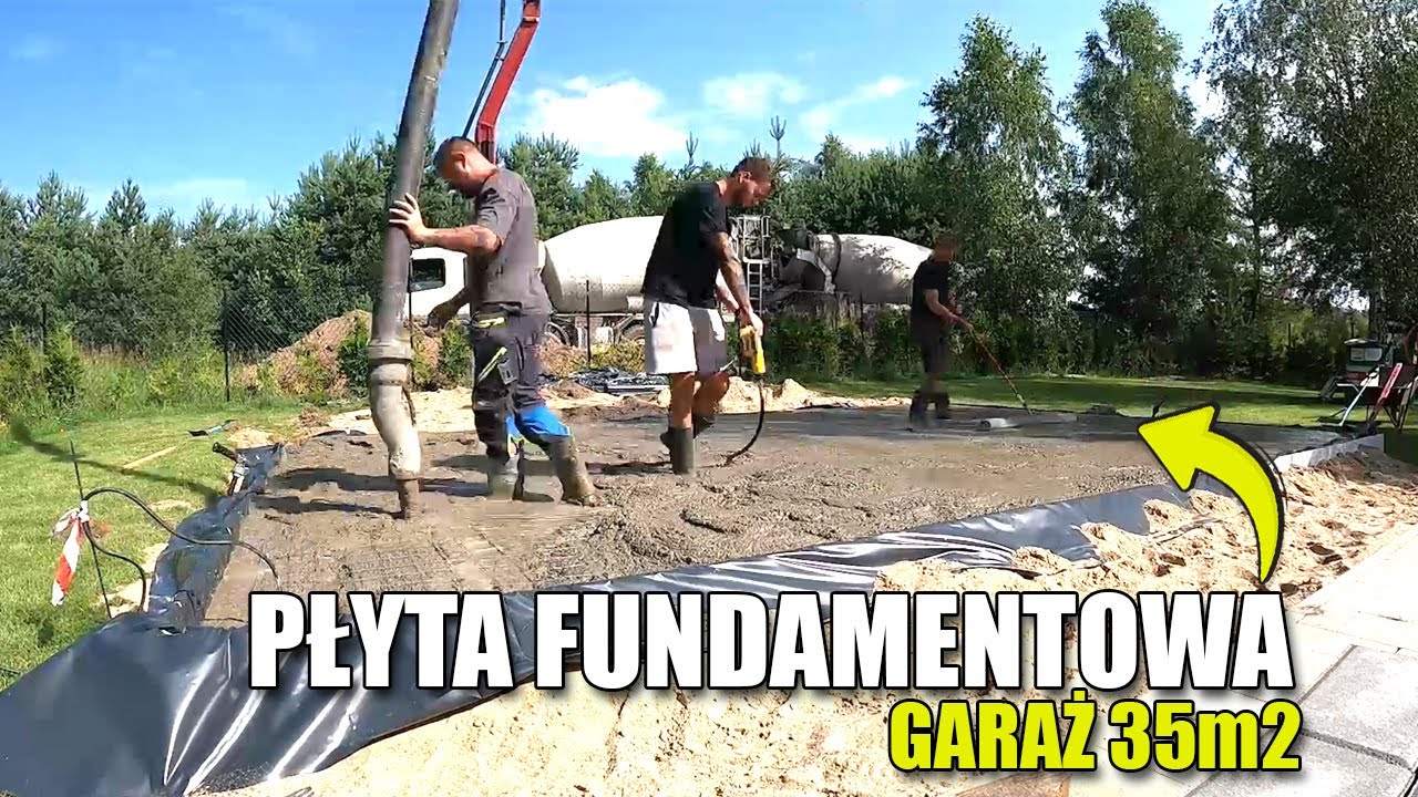 WYLEWAMY PŁYTĘ FUNDAMENTOWĄ POD GARAŻ   |  Koszty budowy budynku gospodarczego 35m2.