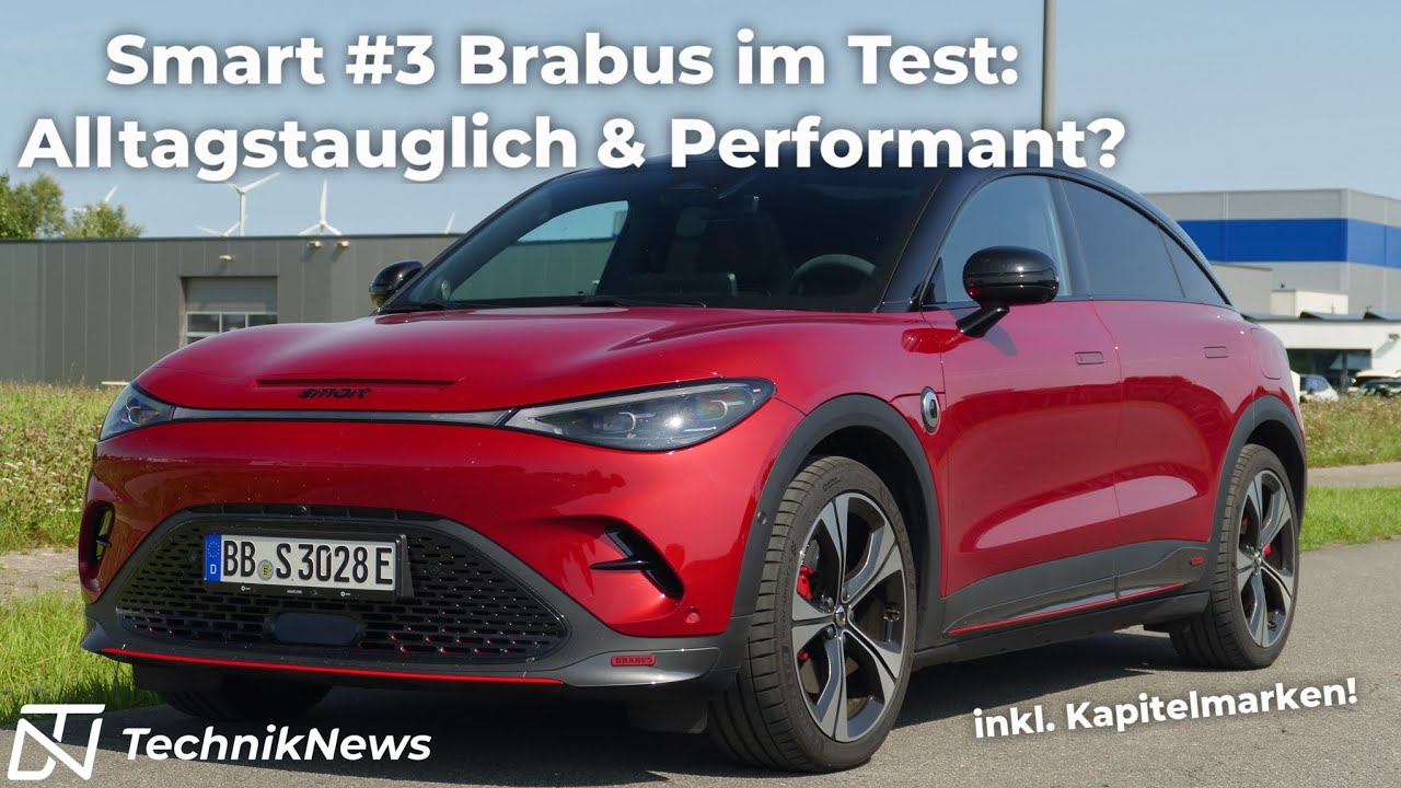 Smart #3 Brabus im Test: Performance trifft auf Alltagstauglichkeit | TechnikNews Review
