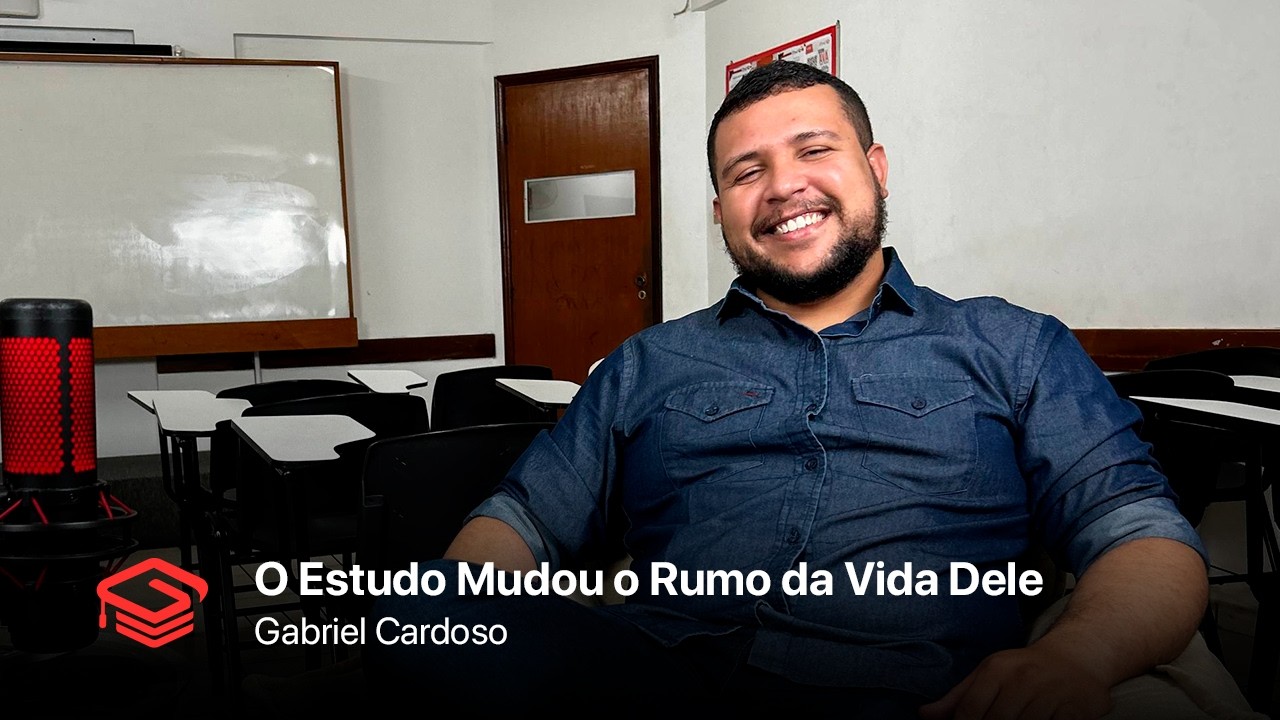 Ele Apostou no Estudo… e Mudou o Futuro - Gabriel Cardoso