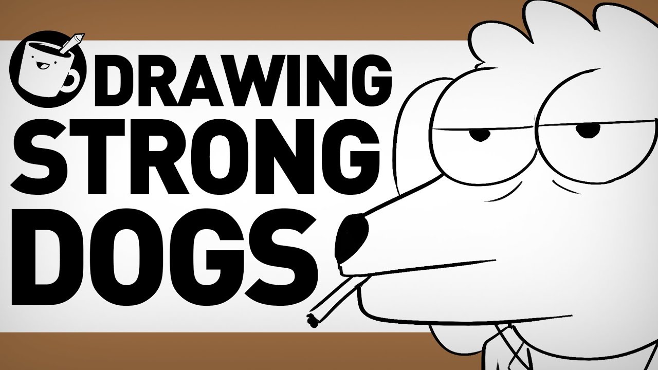 Drawing Strong Dogs