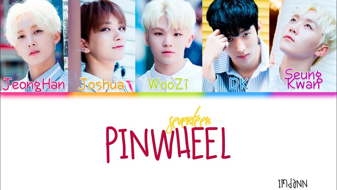 SVT VOCAL TEAM (세븐틴) - Pinwheel |Sub. Español + Color Coded| (HAN/ROM/ESP)