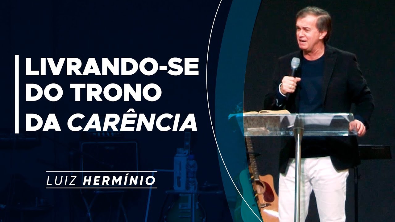 MEVAM OFICIAL - LIVRANDO-SE DO TRONO DA CAR&Ecirc;NCIA - Luiz Herm&iacute;nio