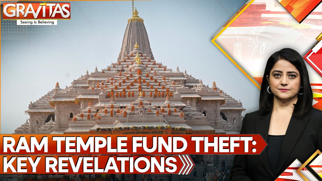 Ram Temple Donation Scam Investigation Reveals New Details | Gravitas