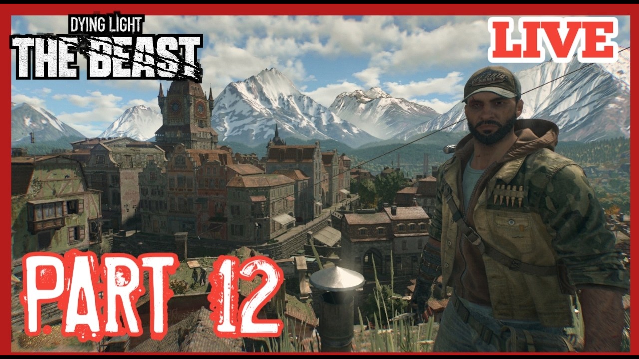 (( DYING LIGHT THE BEAST )) Gameplay Walkthrough Part 12.....
