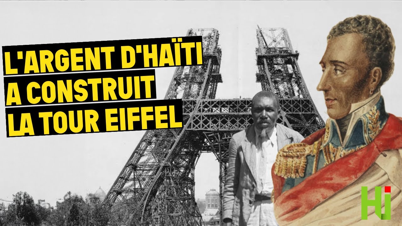 L’argent d'Haïti a financé la construction de la Tour Eiffel