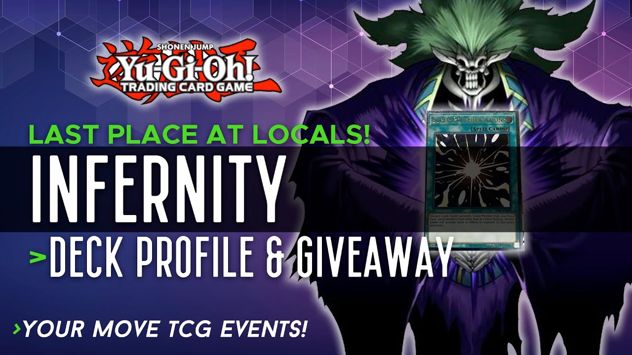 LAST PLACE Infernity post Phantom Rage - Yu-Gi-Oh! Deck Profile!