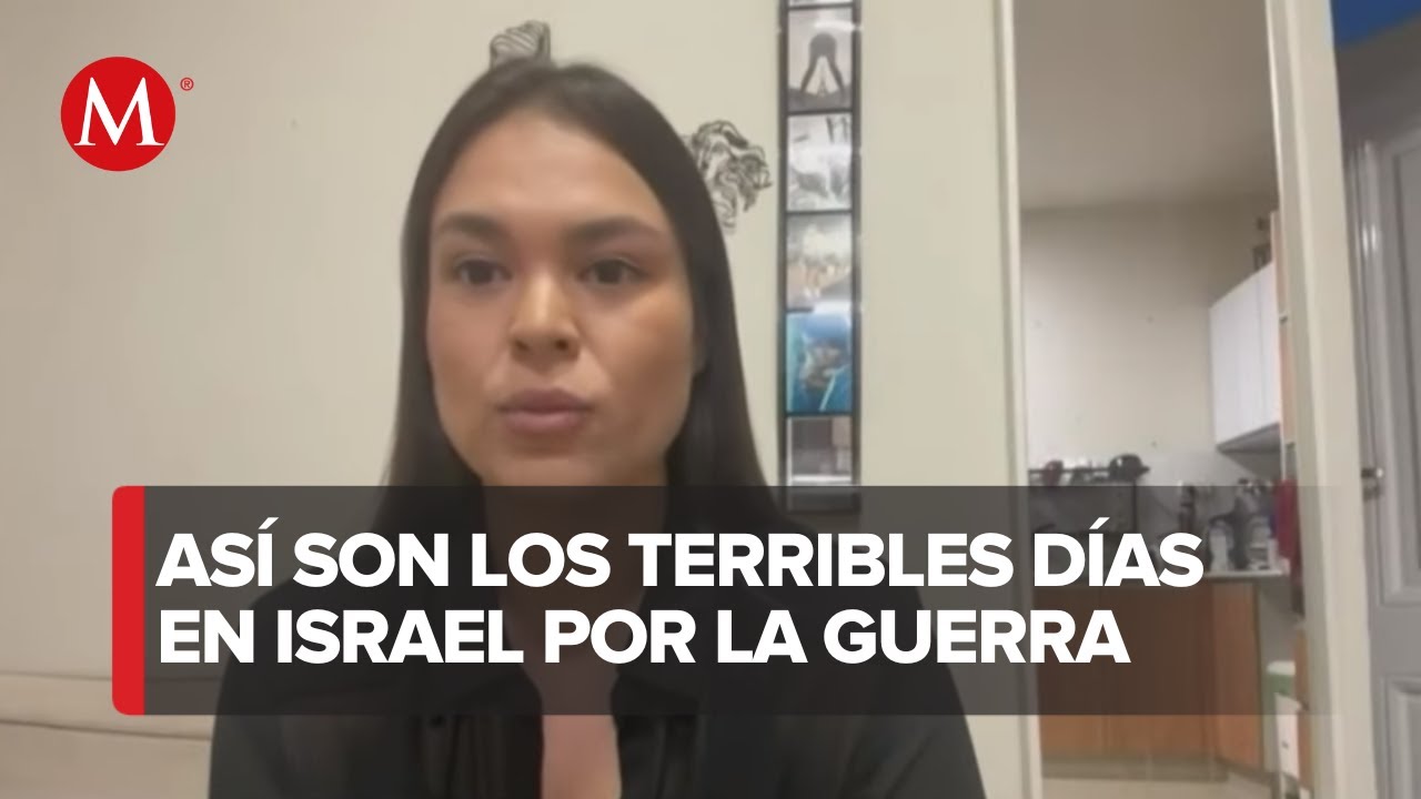 Hamás está en contra de todo el que se oponga a su ideología: Mexicana residente en Israel
