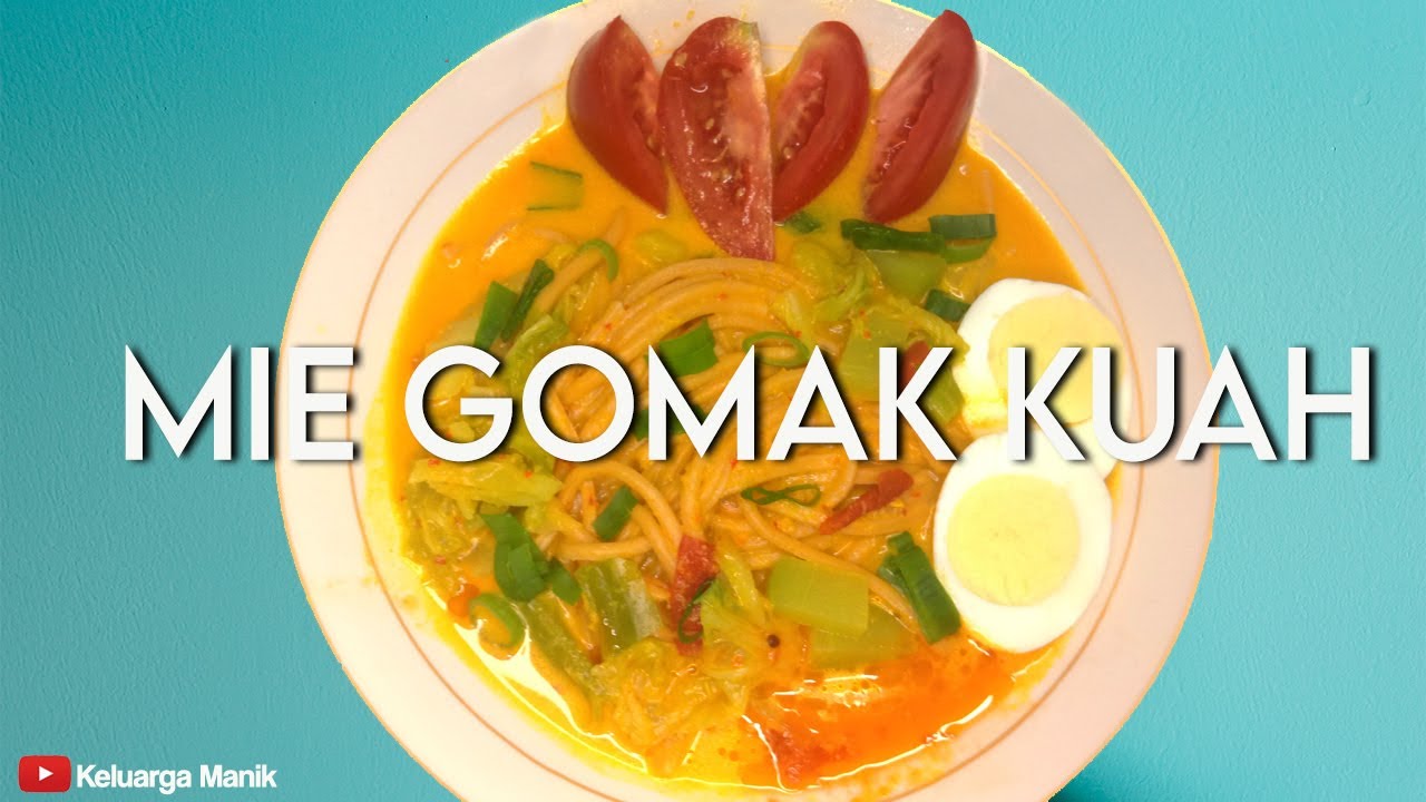 MIE GOMAK KUAH KHAS MEDAN