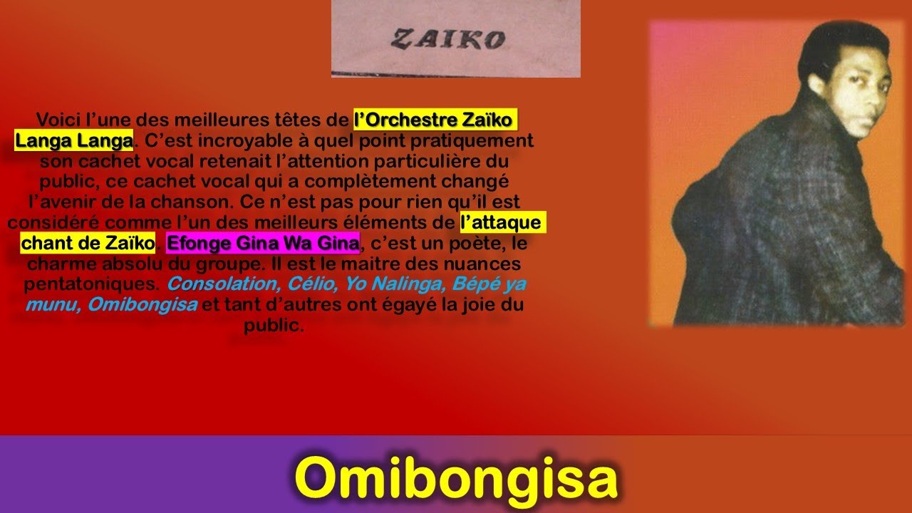 Omibongisa version intégrale Une Des Plus Belles Poésies de Poète Gina & Orchestre Zaïko Langa Langa