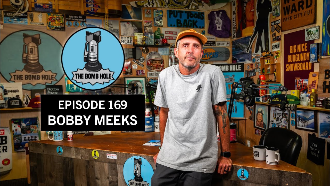 Bobby Meeks | The Bomb Hole Episode 169