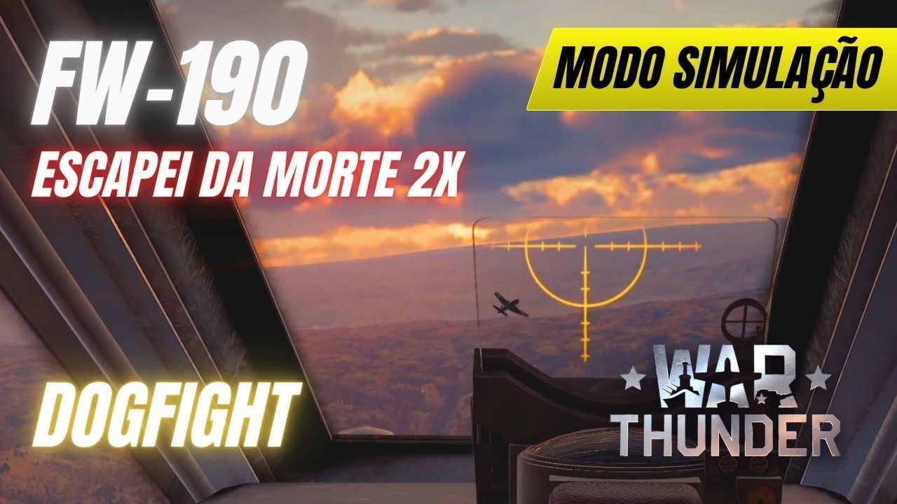WAR THUNDER - Simulação - Fw-190 Escapando da Morte 2x
