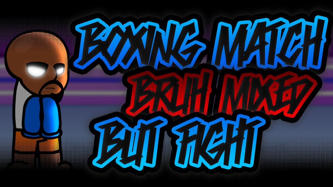 [2k subs special]fanmade chart|boxing match bruh mixed but fight[@invalid_bruh ]