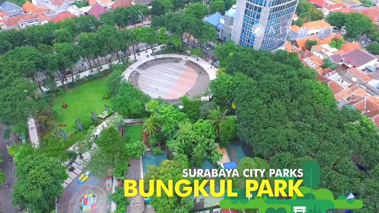 BUNGKUL PARK - SURABAYA CITY PARKS | Taman Bungkul - Taman Kota Surabaya