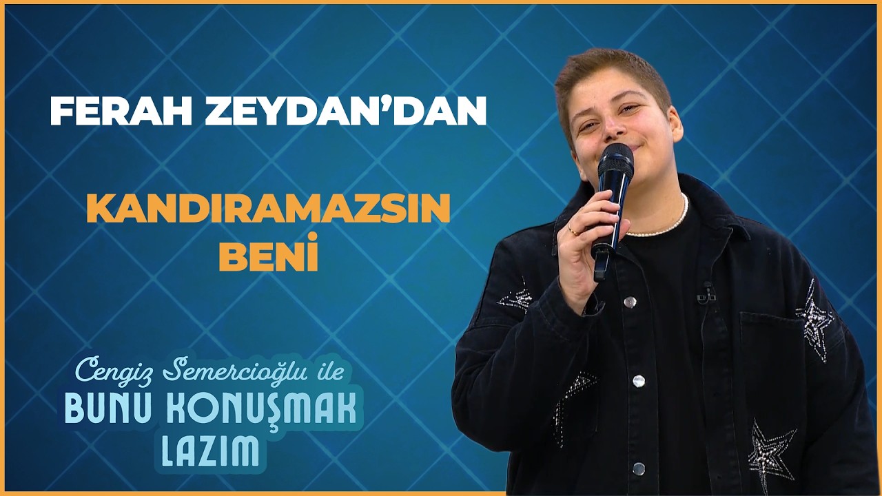 Ferah Zeydan Şarkısıyla Stüdyoyu Büyüledi! | Bunu Konuşmak Lazım