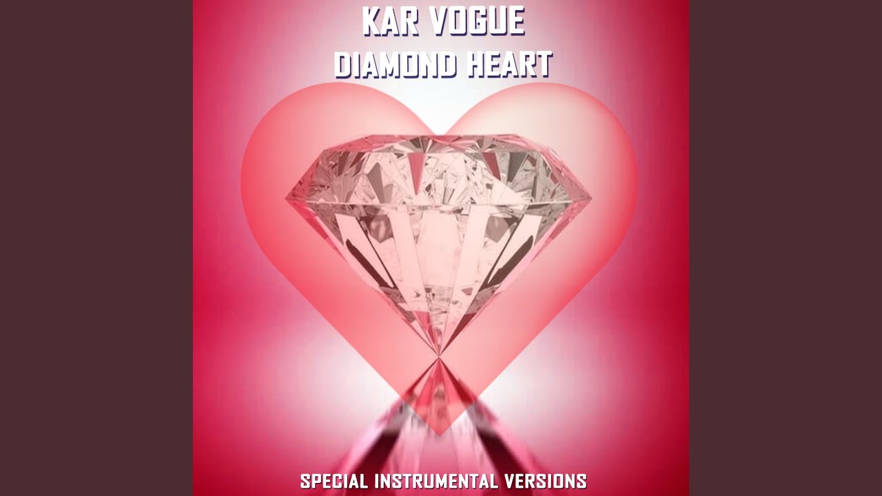 Diamond Heart (Edit Instrumental Without Drum Mix)
