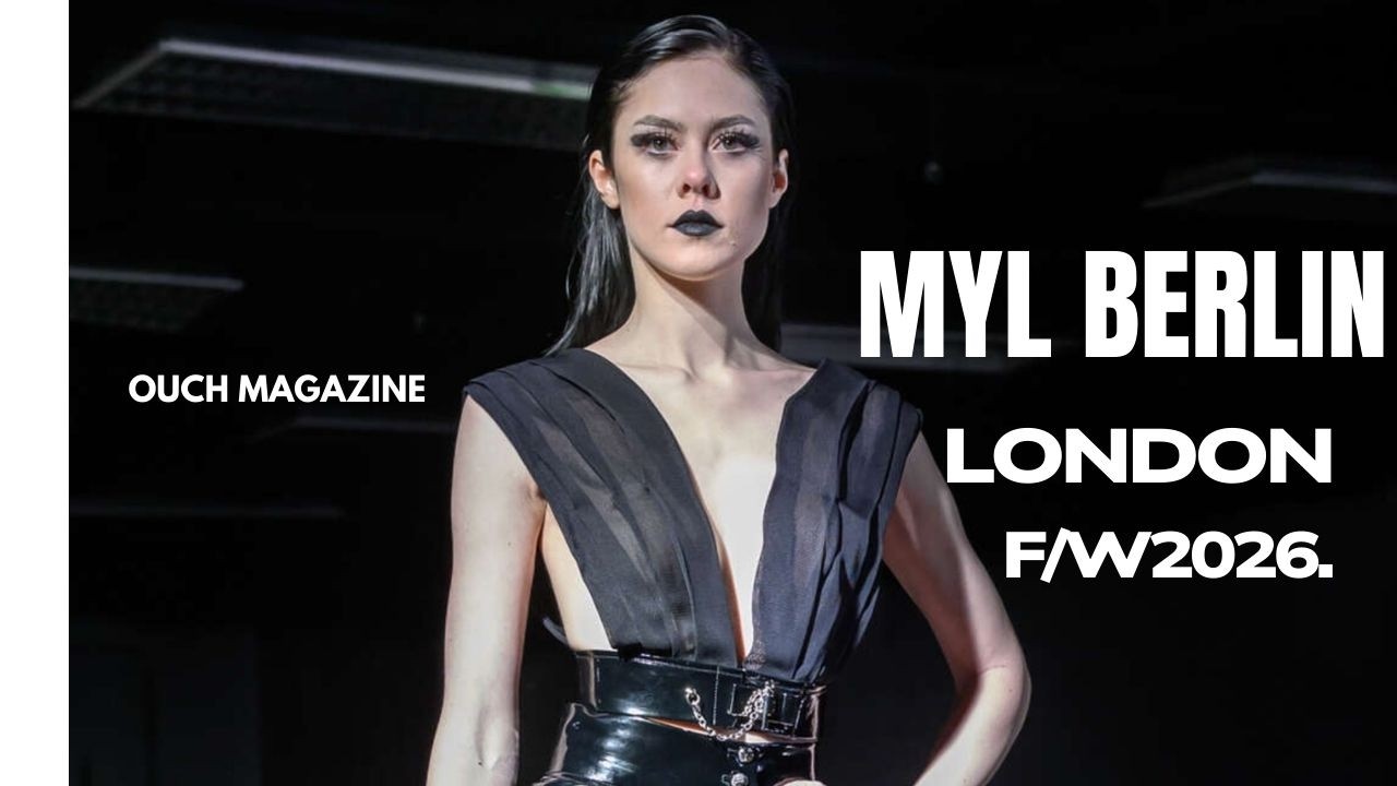 MYL BERLIN   | FALL/WINTER 2026 /27 | LONDON FASHION WEEK